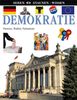 Demokratie: Parteien, Wahlen, Parlamente