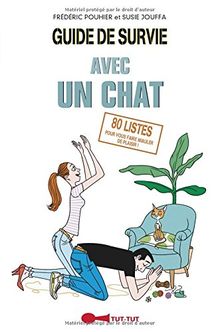 Guide de survie avec un chat