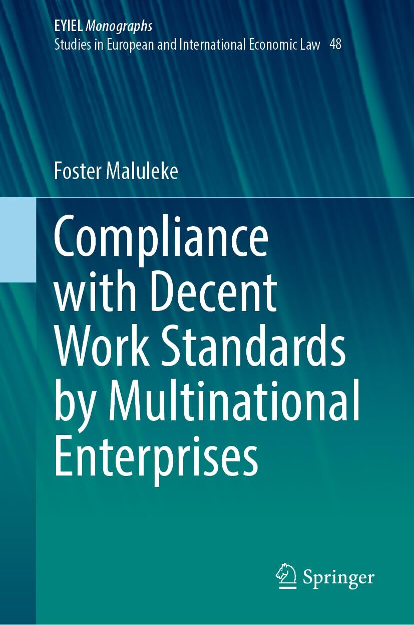 Compliance with Decent Work Standards by Multinational Enterprises