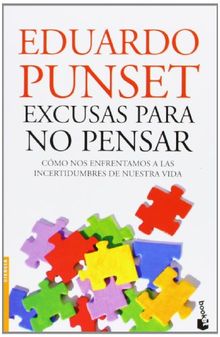 Excusas para no pensar (Divulgación, Band 4)