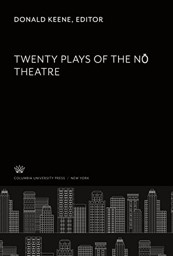 Twenty Plays of the N¿ Theatre