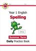 New KS1 Spelling Daily Practice Book: Year 1 - Summer Term (CGP KS1 English)