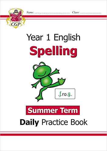 New KS1 Spelling Daily Practice Book: Year 1 - Summer Term (CGP KS1 English)