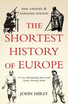 The Shortest History of Europe