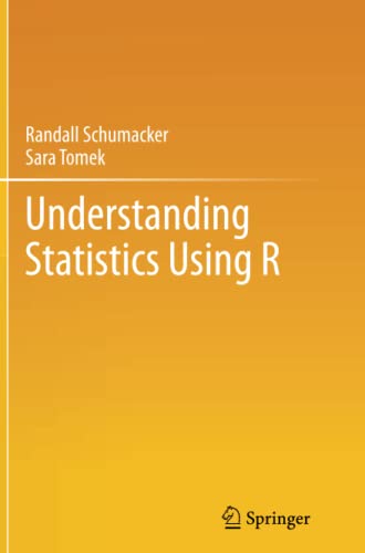 Understanding Statistics Using R