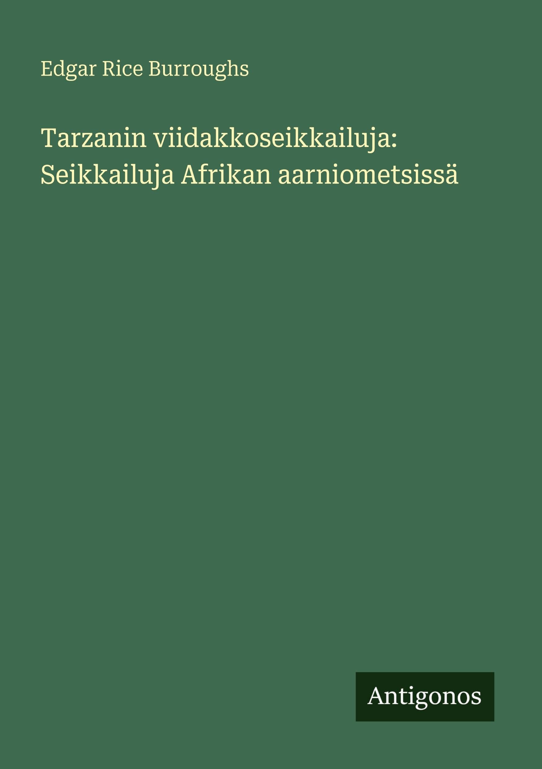 Tarzanin viidakkoseikkailuja: Seikkailuja Afrikan aarniometsissä