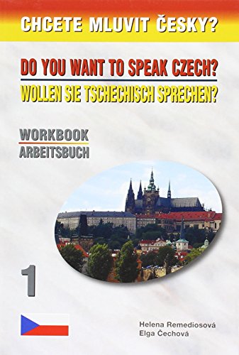 Wollen Sie Tschechisch sprechen, Tl.1 : Workbook / Arbeitsbuch