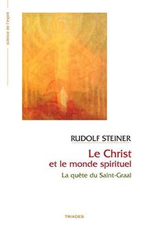 Le Christ et le monde spirituel
