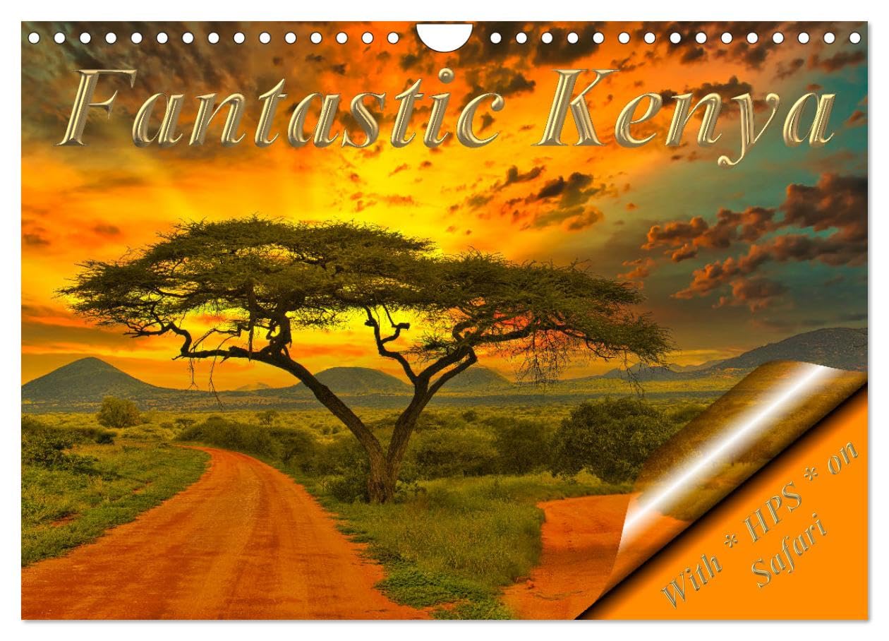 Fantastic Kenya (Wall Calendar 2026 DIN A4 landscape), CALVENDO 12 Month Wall Calendar: A safari in Kenya is an experience you will never forget.