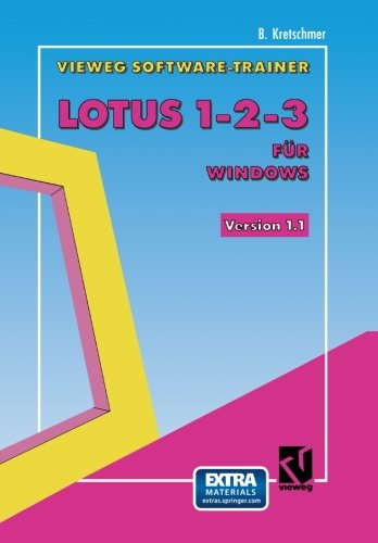 Vieweg-Software-Trainer Lotus 1-2-3 für Windows (German Edition)