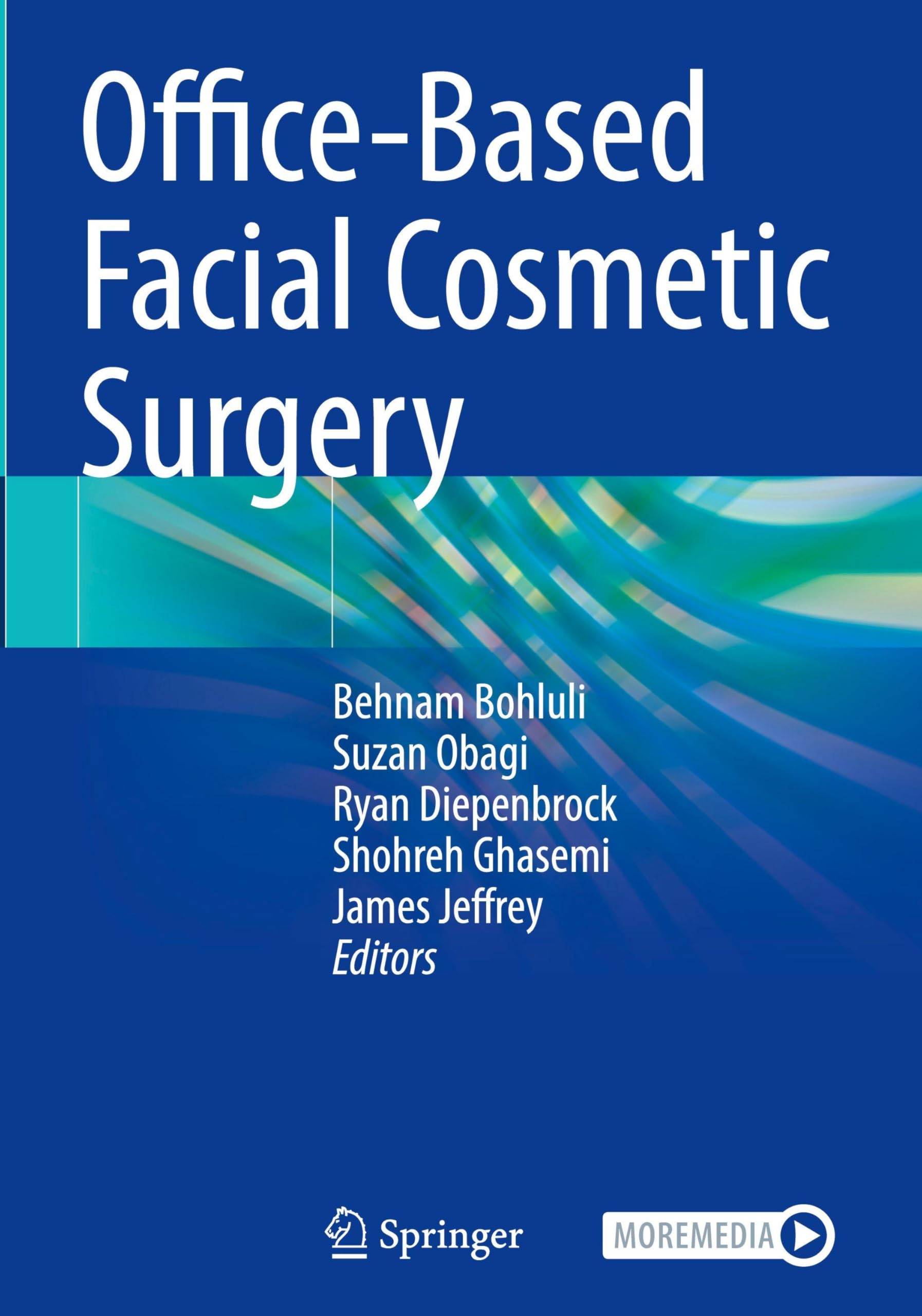 Office-Based Facial Cosmetic Surgery