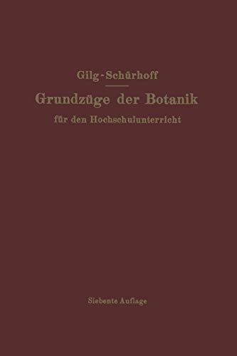 Grundzüge der Botanik: Für den Hochschulunterricht