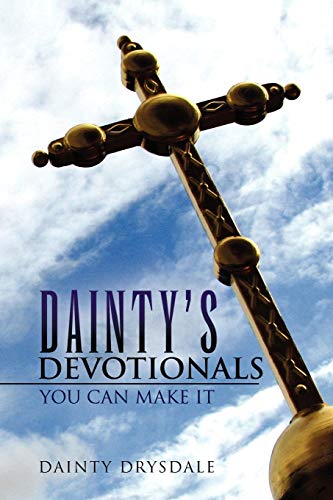 Dainty's Devotionals: You Can Make It