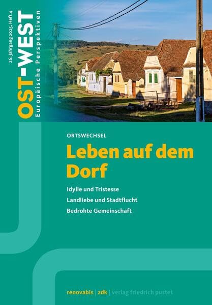 Leben auf dem Dorf: Ost-West. Europäische Perspektiven 4/2025
