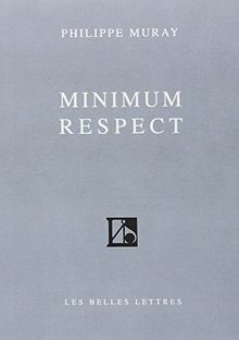 Minimum respect