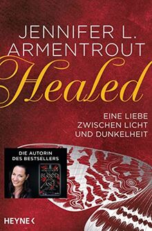 Healed – Eine Liebe zwischen Licht und Dunkelheit: Erzählung (Wicked-Reihe, Band 5)