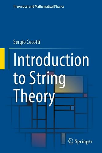 Introduction to String Theory (Theoretical and Mathematical Physics)