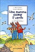 Una mamma come il vento (I melograni)