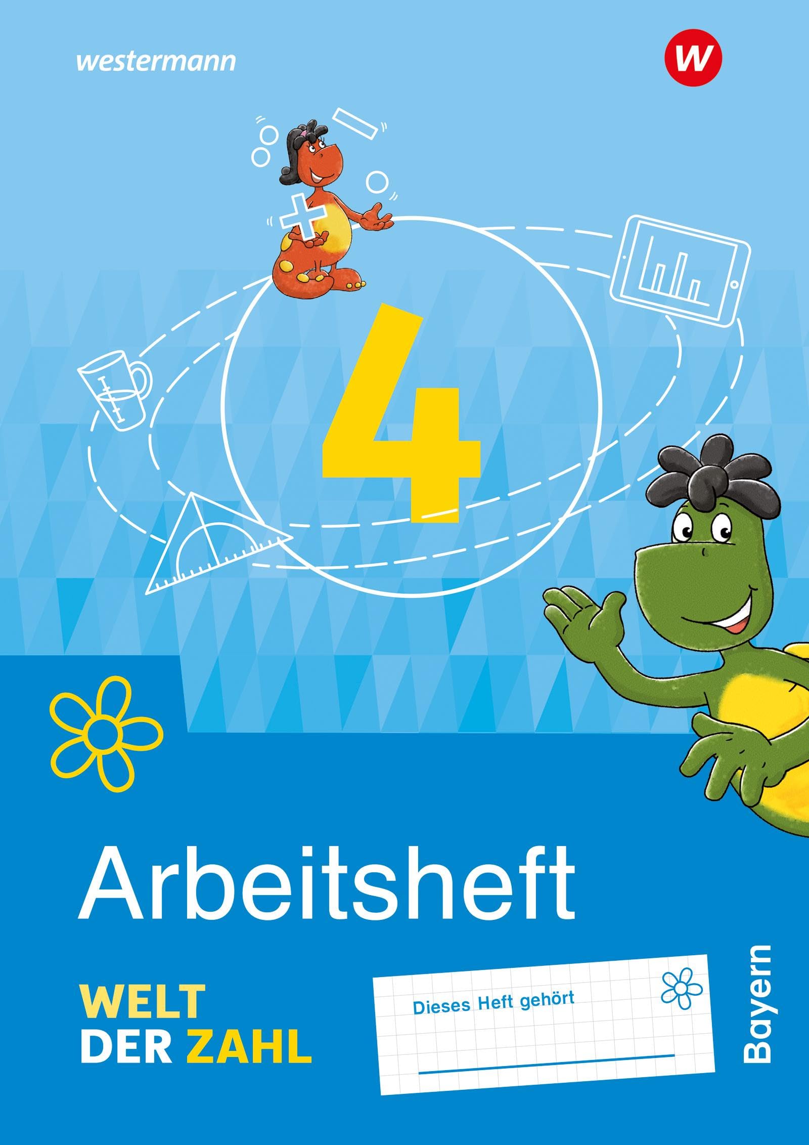 Welt der Zahl - Ausgabe 2022 für Bayern: Arbeitsheft 4