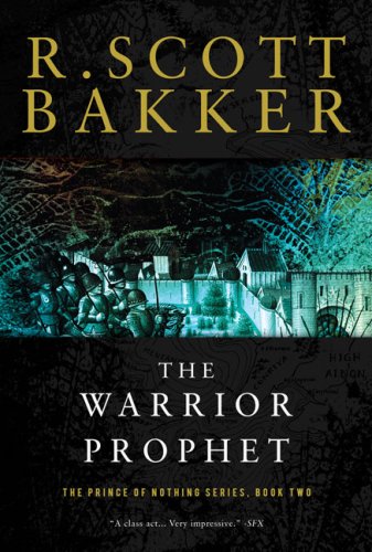 The Warrior Prophet: The Prince of Nothing, Book Two