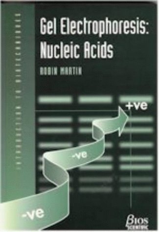 Gel Electrophoresis: Nucleic Acids (Introduction to Biotechniques)