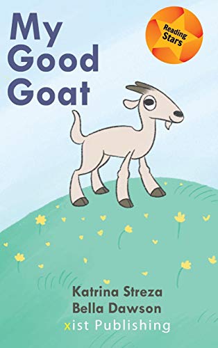 My Good Goat (Reading Stars)