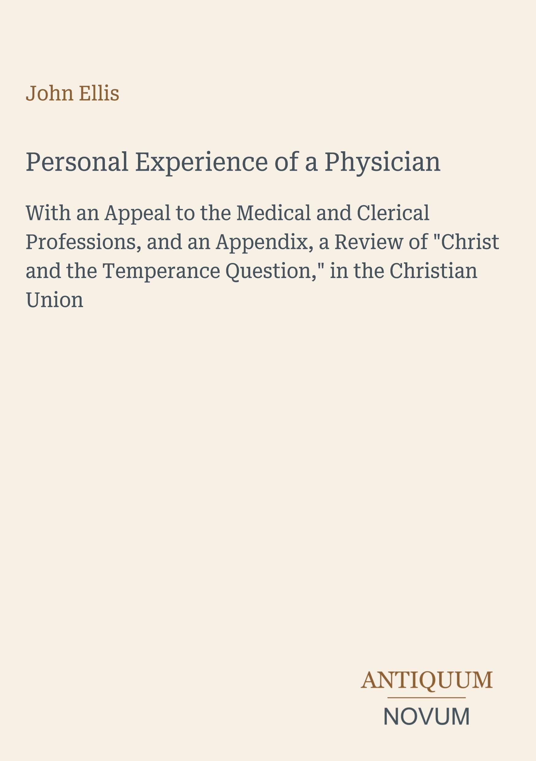 Personal Experience of a Physician