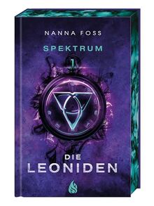 Die Leoniden - Spektrum (#1): »Stranger Things« meets »DARK«: Auftakt des nordischen Fantasy-Bestsellers +++ Limitierte Auflage mit Farbschnitt! +++