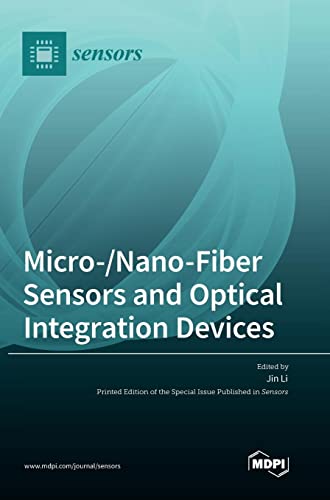 Micro-/Nano-Fiber Sensors and Optical Integration Devices