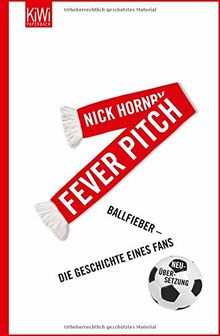 Fever Pitch: Ballfieber - Die Geschichte eines Fans Neuübersetzung