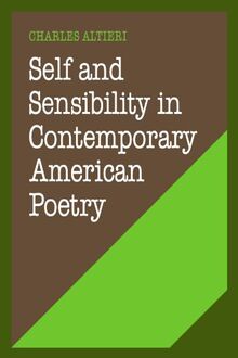 Self and Sensibility in Contemporary American Poetry (Cambridge Studies in American Literature and Culture, Band 2)