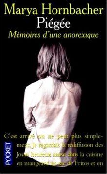 Piégée. Mémoires d'une anorexique (Best)