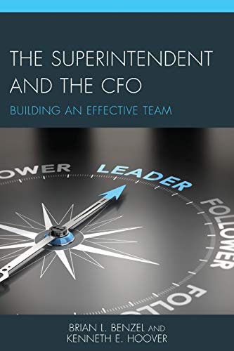 The Superintendent and the Cfo: Building an Effective Team