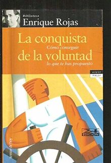 La conquista de la voluntad (Vivir Mejor)