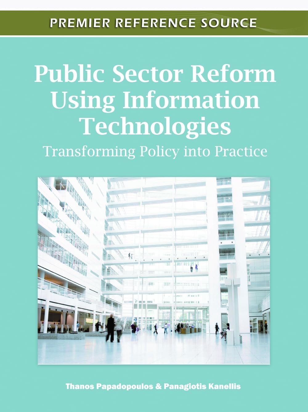Public Sector Reform Using Information Technologies
