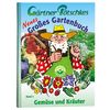 Gärtner Pötschkes Neues Großes Gartenbuch 02: Gemüse und Kräuter