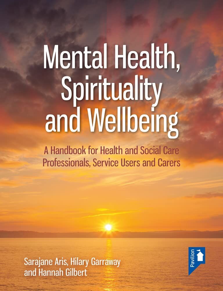 Mental Health, Spirituality and Well-being