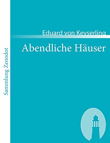 Abendliche Häuser (Sammlung Zenodot)
