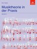 Musiktheorie in der Praxis (Music Theory in Practice (Abrsm))