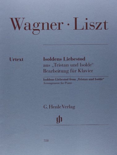 Isoldens Liebestod aus ''Tristan und Isolde''. Bearbeitung für Klavier