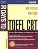 30 Days to the TOEFL CBT. (Lernmaterialien)