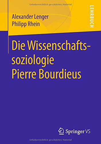 Die Wissenschaftssoziologie Pierre Bourdieus