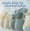 Simple Knits for Cherished Babies