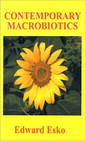 Contemporary Macrobiotics