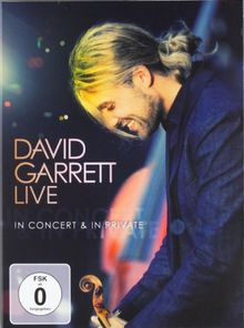 David Garrett - Live/In Concert & In Private