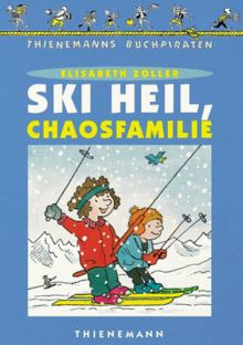 Ski heil, Chaosfamilie