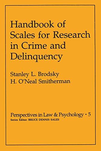 Handbook of Scales for Research in Crime and Delinquency (Modern Perspectives in Energy)