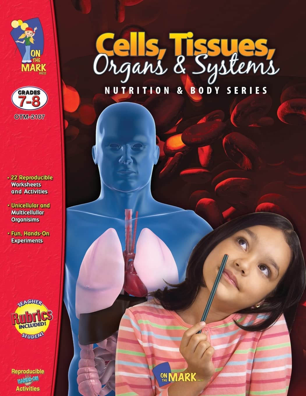 Cells, Tissues, Organs and Systems: Grade 7-8