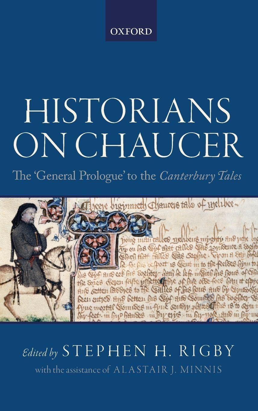 Historians on Chaucer: The 'General Prologue' to the Canterbury Tales