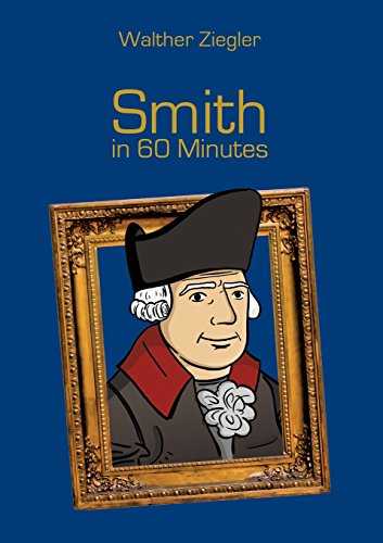 Smith in 60 Minutes: Great Thinkers in 60 Minutes